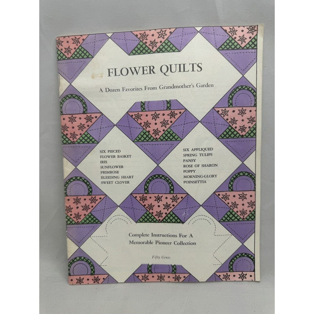 Flower Quilts Pioneer Collection Vintage Folk Art Quilting Pattern Book Sewing